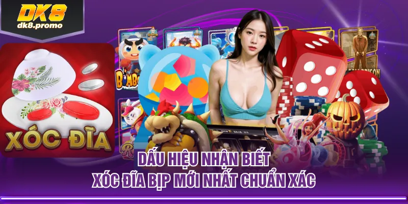 Dấu hiệu nhận biết Xóc Đĩa bịp mới nhất chuẩn xác