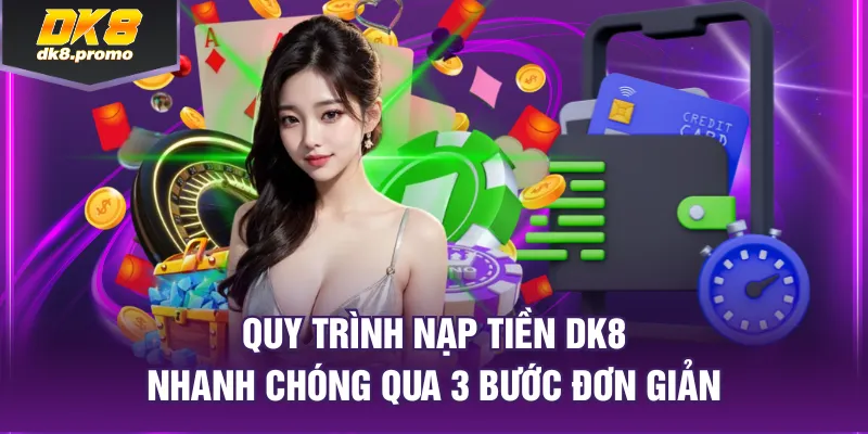 Nạp tiền DK8