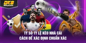 tỷ số tỷ lệ kèo nhà cái