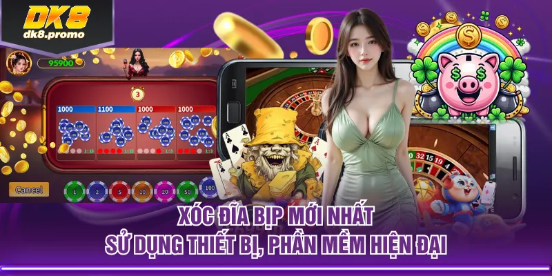 Xóc Đĩa bịp mới nhất sử dụng thiết bị, phần mềm hiện đại